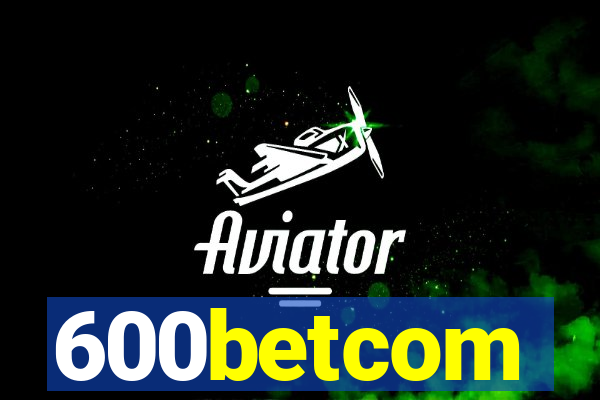 600betcom