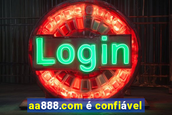 aa888.com é confiável