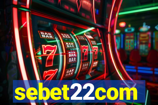 sebet22com
