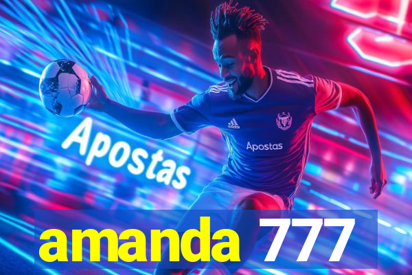 amanda 777