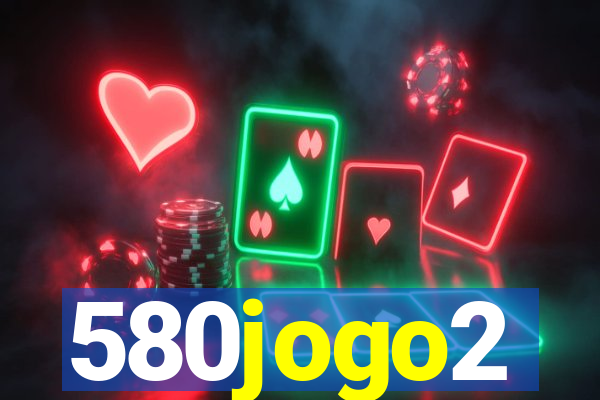 580jogo2