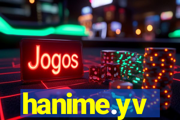 hanime.yv