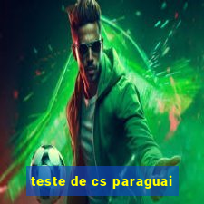 teste de cs paraguai