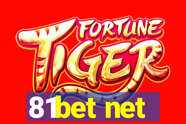 81bet net