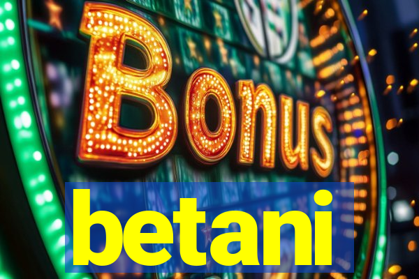 betani