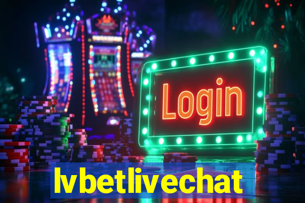 lvbetlivechat