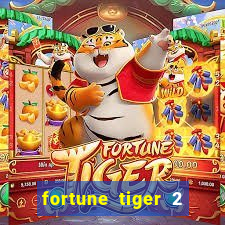 fortune tiger 2 revenge demo grátis