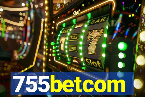 755betcom