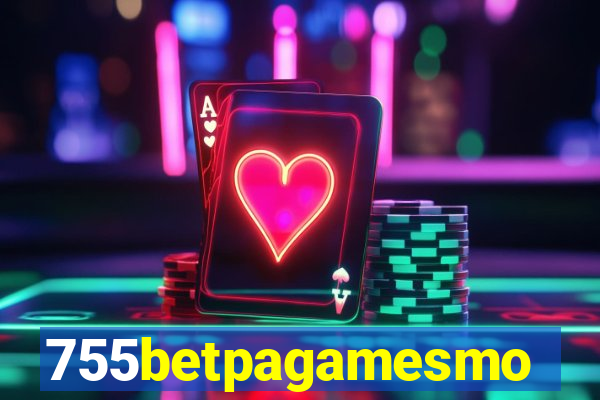 755betpagamesmo