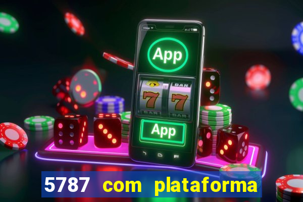 5787 com plataforma de jogos