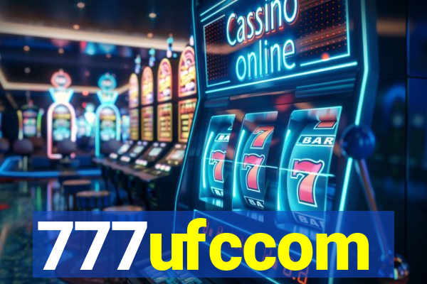 777ufccom