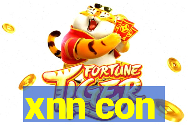 xnn con