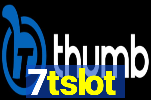 7tslot