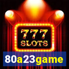 80a23game