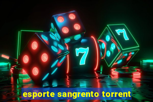 esporte sangrento torrent