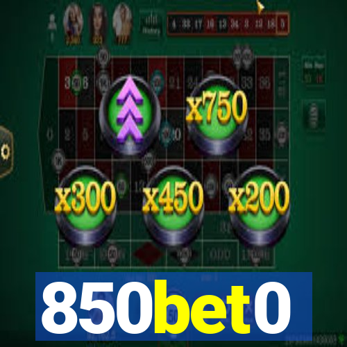 850bet0