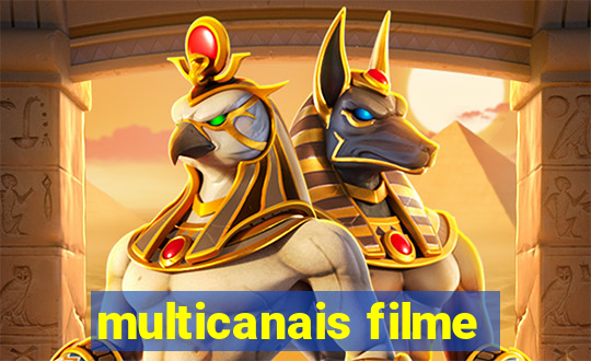 multicanais filme