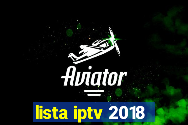 lista iptv 2018
