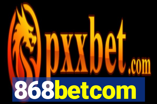 868betcom