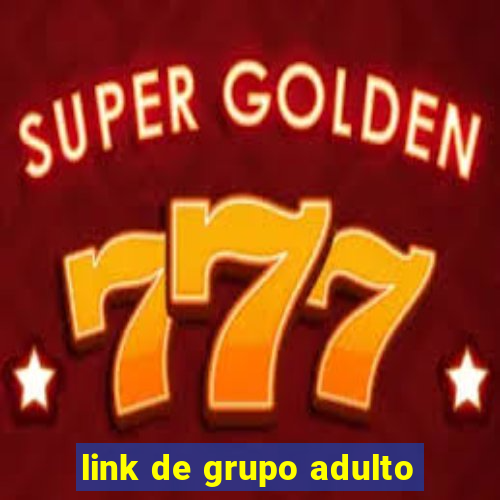 link de grupo adulto