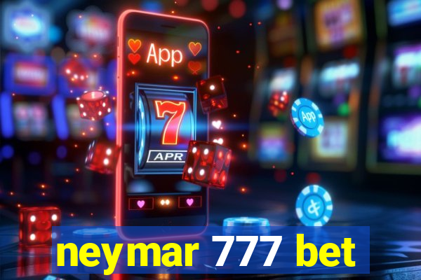 neymar 777 bet