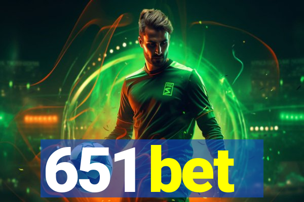 651 bet