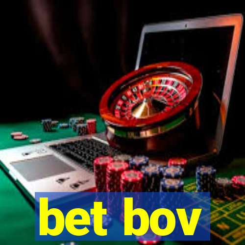 bet bov
