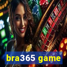 bra365 game