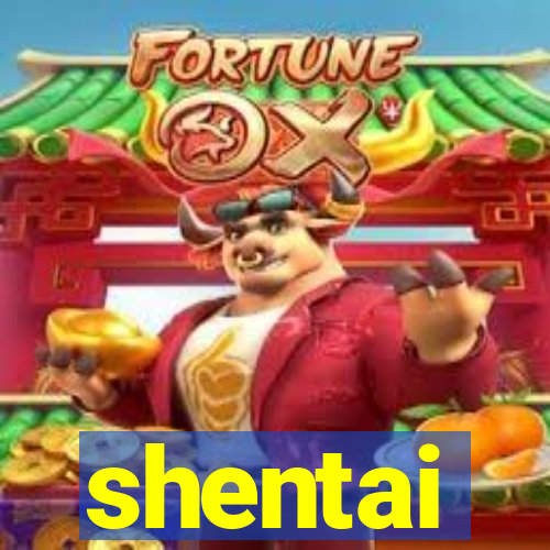 shentai