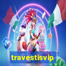 travestisvip