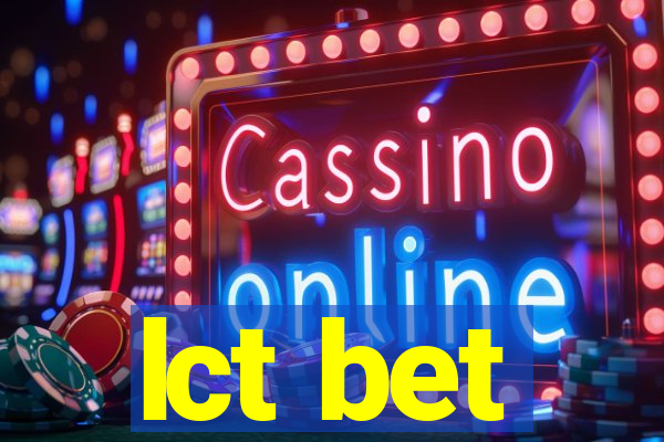 lct bet