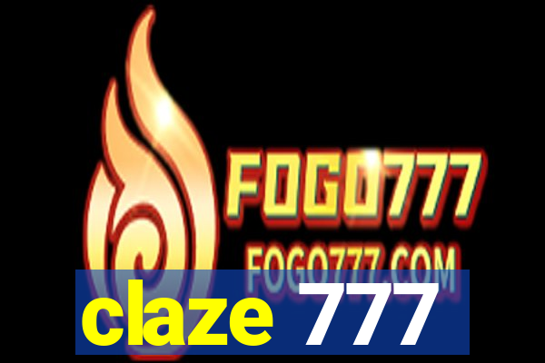 claze 777