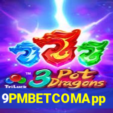9PMBETCOMApp