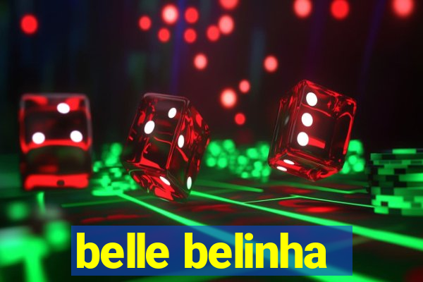 belle belinha