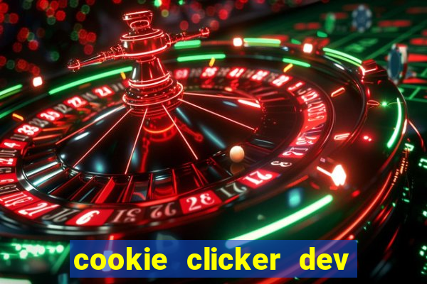 cookie clicker dev tools code