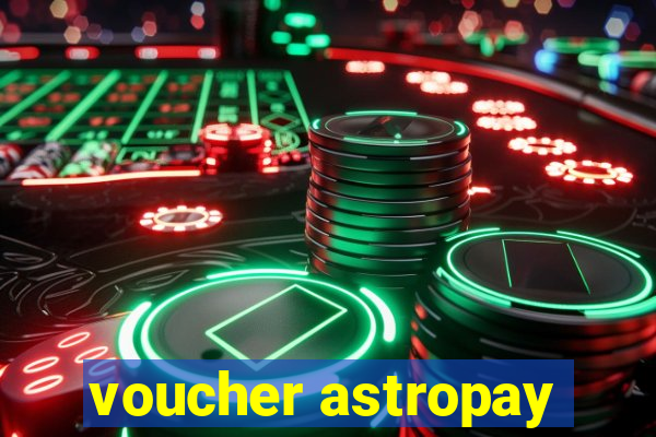 voucher astropay