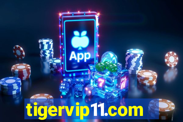 tigervip11.com