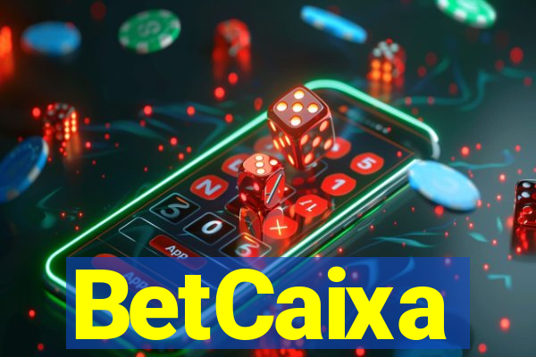 BetCaixa