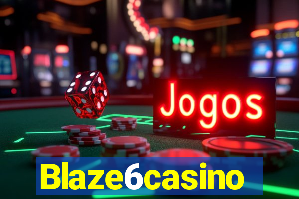 Blaze6casino