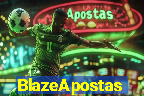 BlazeApostas