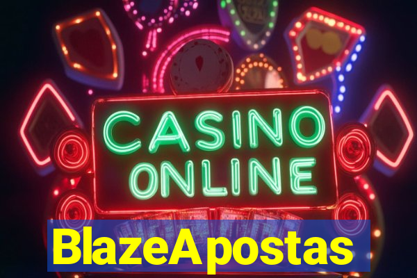 BlazeApostas