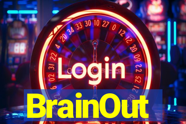BrainOut