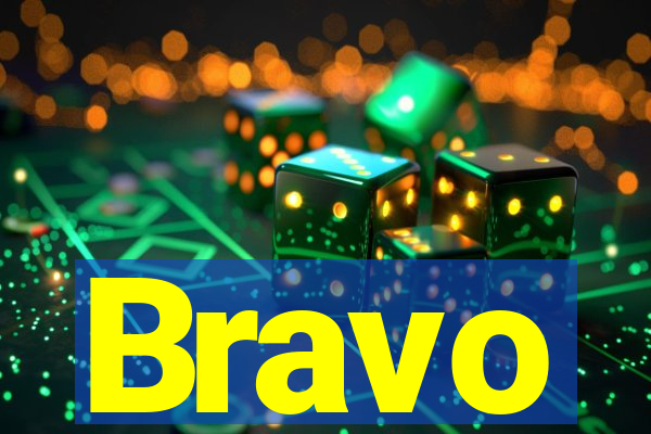 Bravo