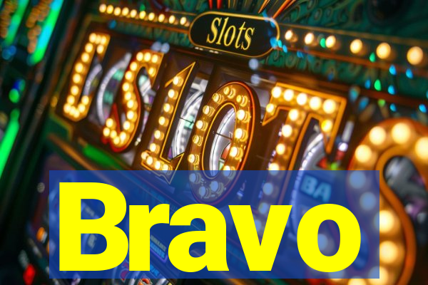 Bravo
