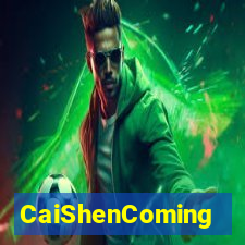 CaiShenComing