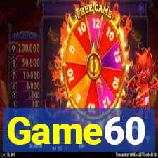 Game60