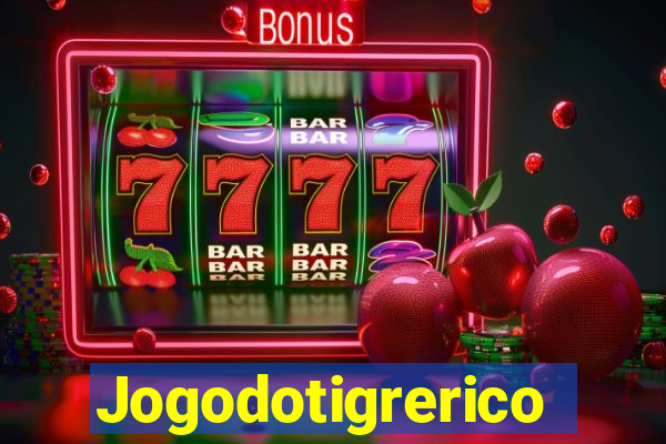 Jogodotigrerico