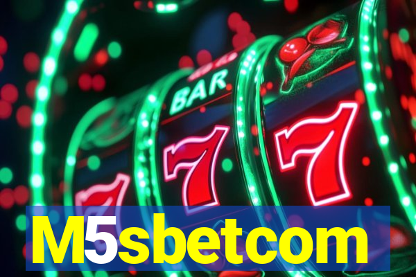 M5sbetcom