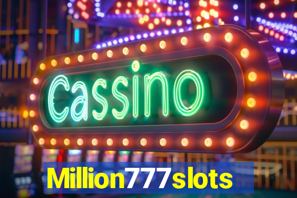 Million777slots