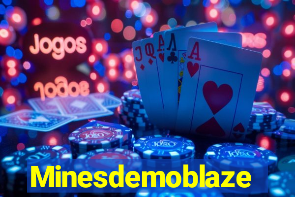 Minesdemoblaze